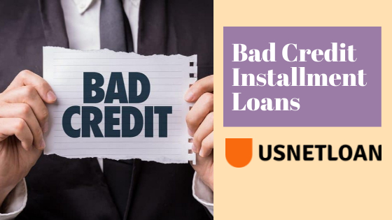 Bad Credit Installment Loan